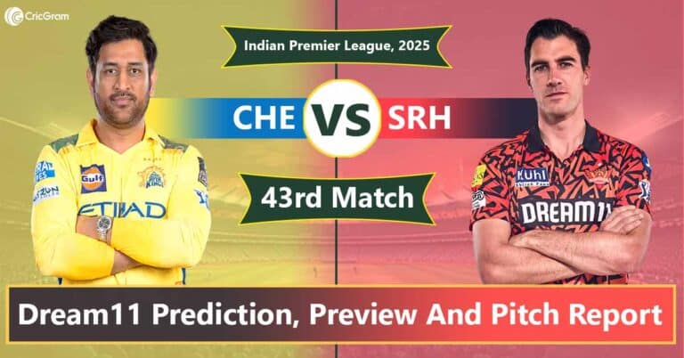 CHE vs SRH Dream11 Prediction, 43rd Match, IPL 2025